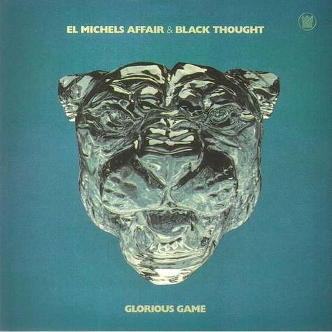 El Michels Affair & Black Thought - Glorious Game