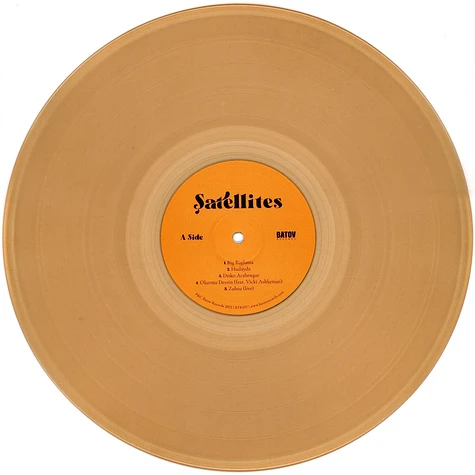 Satellites - Satellites Transparent Champagne Colored Vinyl Edition