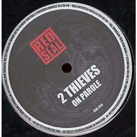 2 Thieves - On Parole