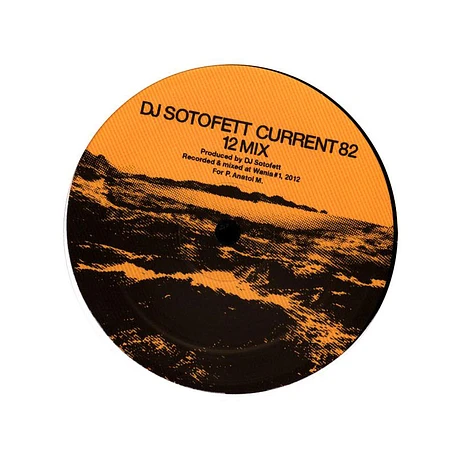 DJ Sotofett / SVN - Current 82 (12 Mix) / Dark Plan 5 2024 Repress