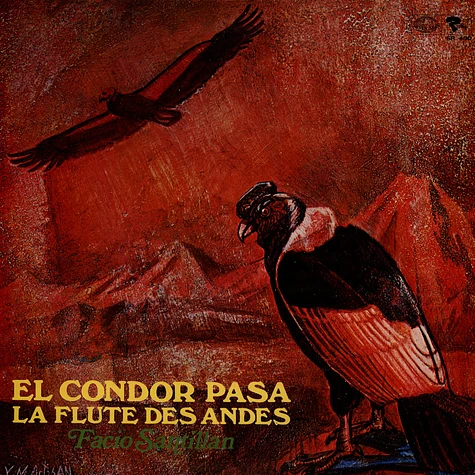 Facio Santilan - El Condor Pasa: La Flute des Andes