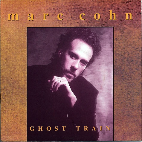 Marc Cohn - Ghost Train