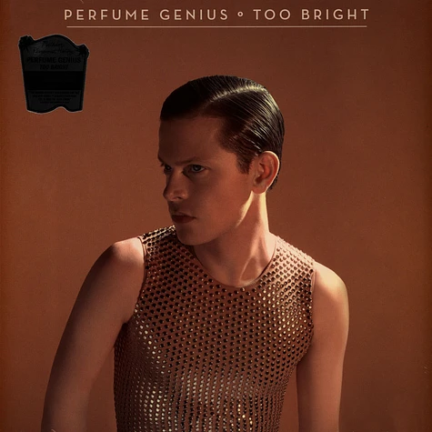 Perfume Genius - Too Bright - 10th Anniversary Revisionst History Edition