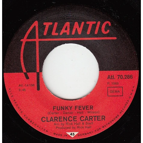 Clarence Carter - Funky Fever / Slip Away