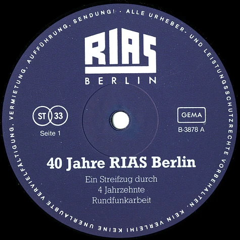 V.A. - 40 Jahre Rias Berlin, Ein Akustischer Streifzug Durch Vier Jahrzehnte Programm Und Zeitgeschehen