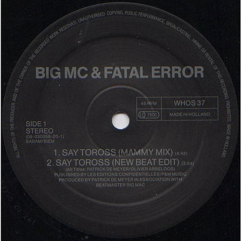 Beatmaster Big Mc & Fatal Error - Say Toross