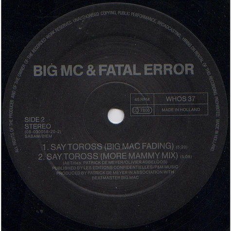 Beatmaster Big Mc & Fatal Error - Say Toross