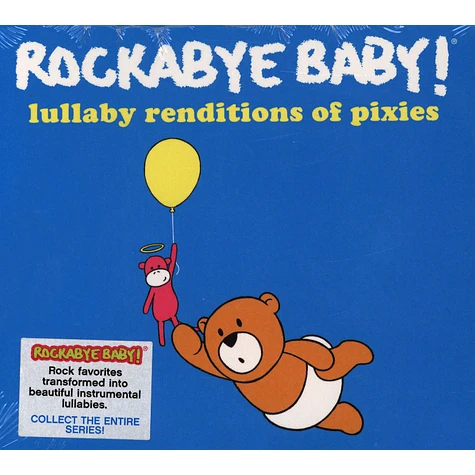 Rockabye Baby! - Lullaby Renditions Of The Pixies