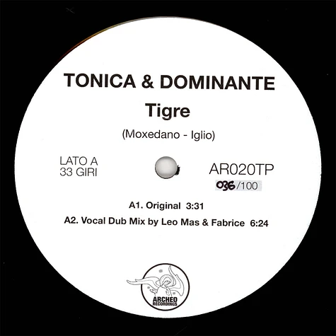 Tonica & Dominante - Tigre / Gennarino O Sioux Limited Test Press Edition