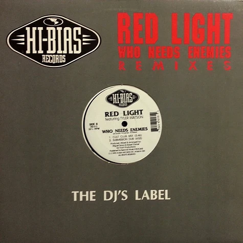 Red Light Featuring Tyler Watson - Who Needs Enemies - Remixes