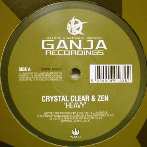 Crystal Clear & Zen - Heavy / Settle Down