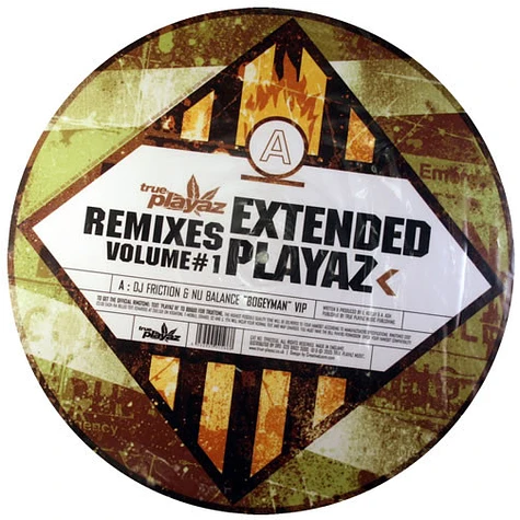 DJ Friction & Nu Balance / Hive - Extended Playaz Remixes Volume 1