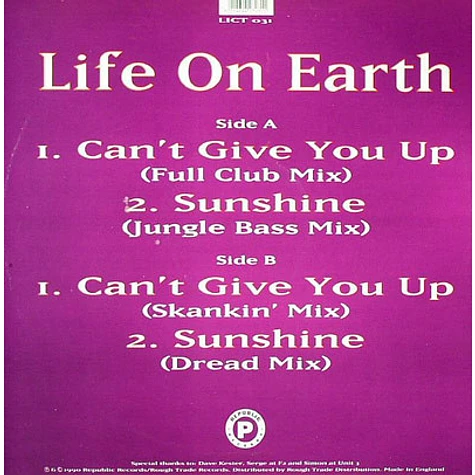 Life On Earth - Can't Give You Up