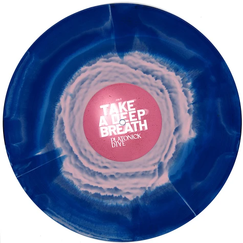 Platonick Dive - Take A Deep Breath Colored Vinyl Edition