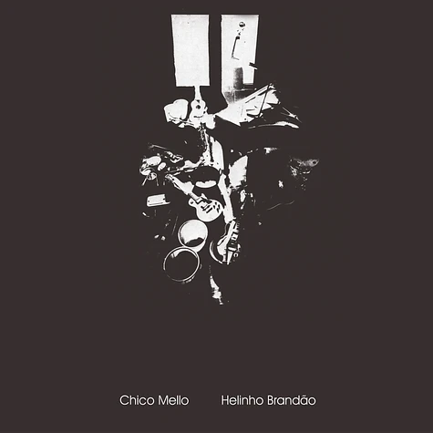 Chico Mello / Helinho Brandão - Chico Mello / Helinho Brandão