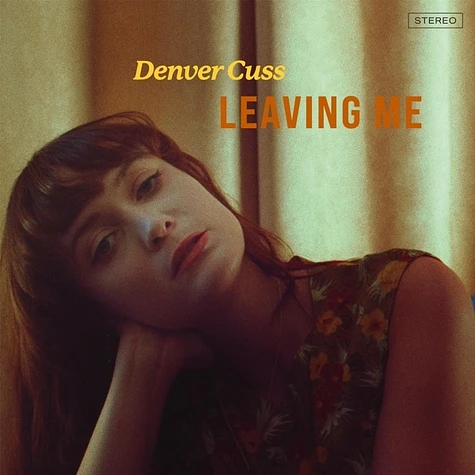 Denver Cuss - Leaving Me