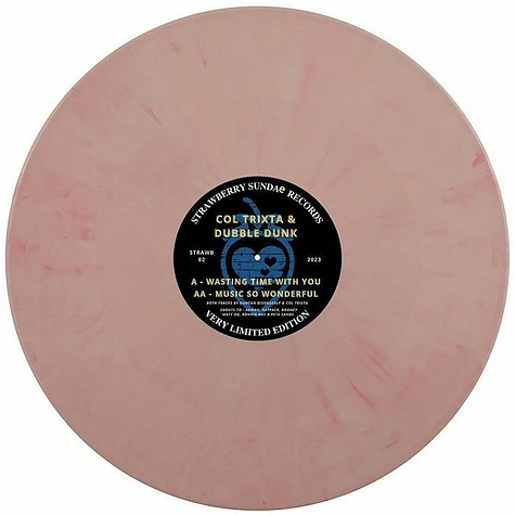 Col Trixta & Dubble Dunk - Wasting Time With You / Music So Wonderful Pink Vinyl Edition