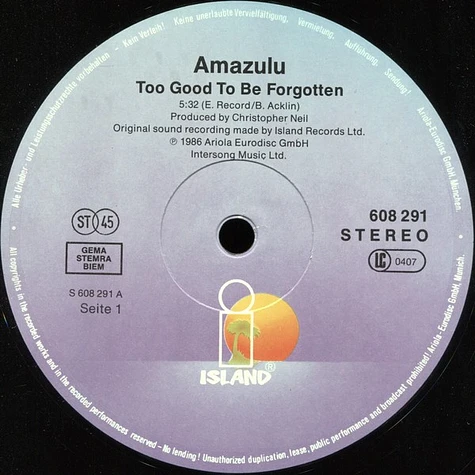 Amazulu - Too Good To Be Forgotten