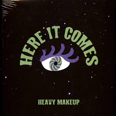 Heavy Makeup - Here It Comes