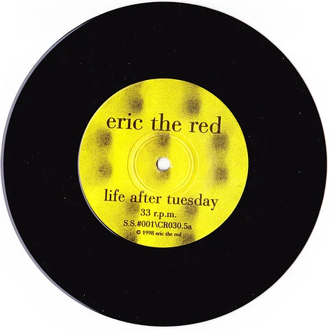 Eric The Red - Life After Tuesday