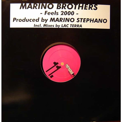 Marino Brothers - Feels 2000