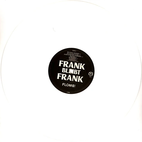 Flomb! - Frank Bleibt Frank Limited White Vinyl Edition