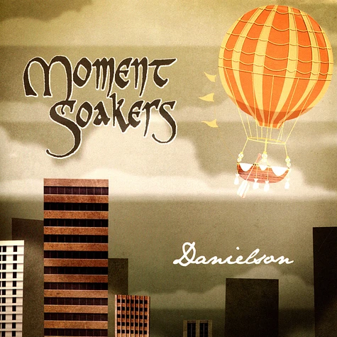 Danielson - Moment Soakers