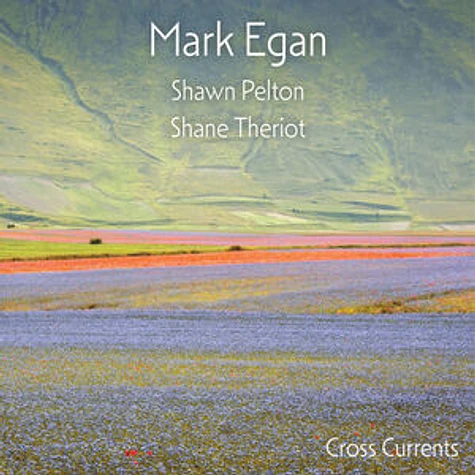 Mark Egan - Cross Currents