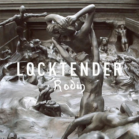 Locktender - Rodin