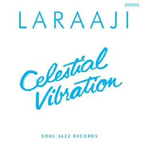 Laraaji - Celestial Vibration