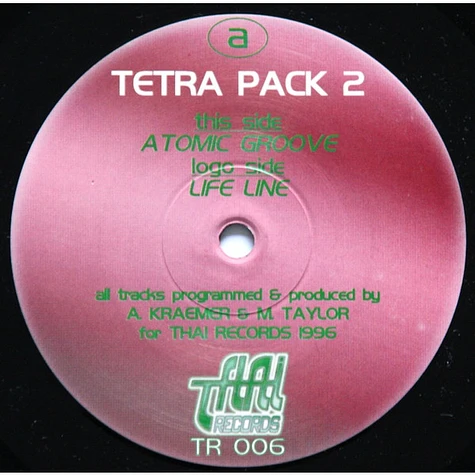 Tetra Pack - Atomic Groove / Life Line