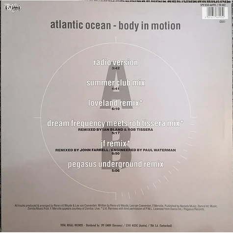 Atlantic Ocean - Body In Motion - Club & Underground Remixes