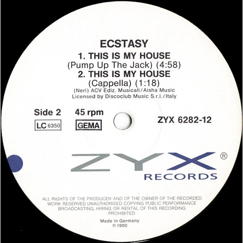 Ecstasy - This Is My House