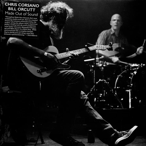 Chris Corsano & Bill Orcutt - Made Out Of Sound