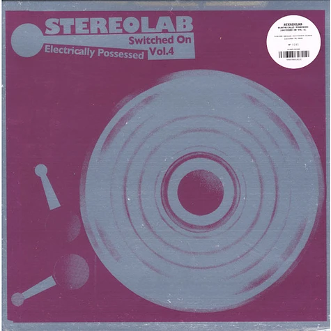 Stereolab - Electrically Possessed [Switched On Vol. 4]