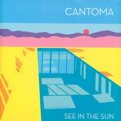 Cantoma - See In The Sun Hand Numbered Vinyl Edition