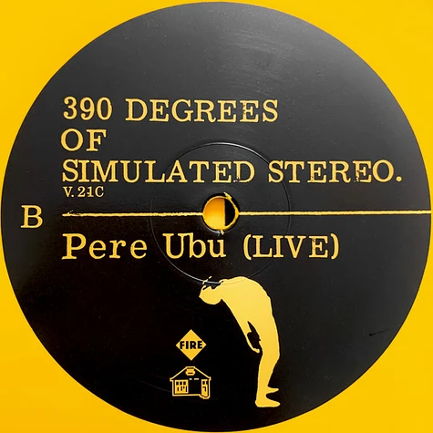 Pere Ubu - 390 Degrees Of Simulated Stereo. V.21C Ubu Live: Volume One