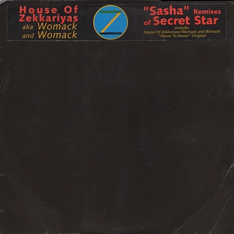 The House Of Zekkariyas Aka Womack & Womack - Secret Star (Sasha Remixes)