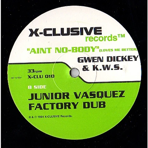 Gwen Dickey & K.W.S. - Ain't Nobody (Loves Me Better)