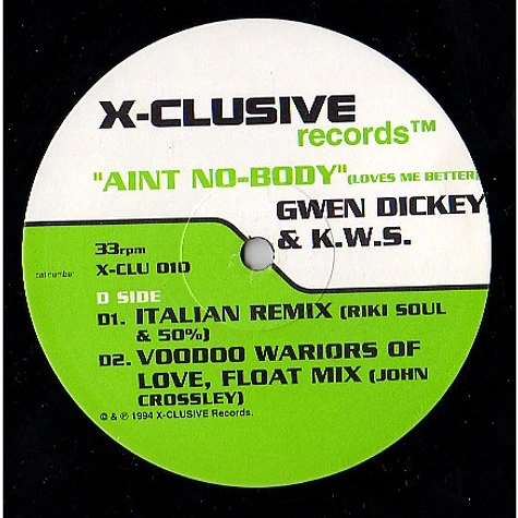 Gwen Dickey & K.W.S. - Ain't Nobody (Loves Me Better)