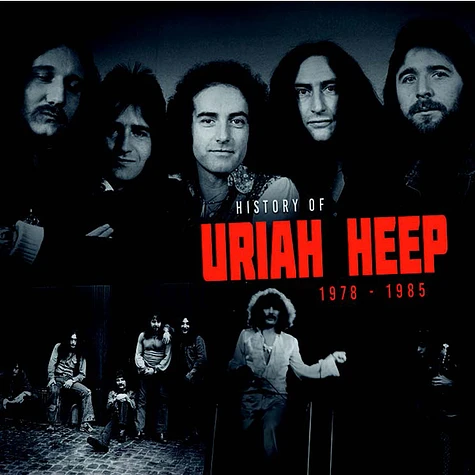 Uriah Heep - History Of 1978-1985