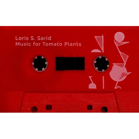 Loris S. Sarid - Music For Tomato Plants