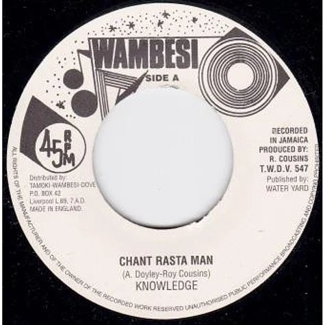 Knowledge - Chant Rasta Man