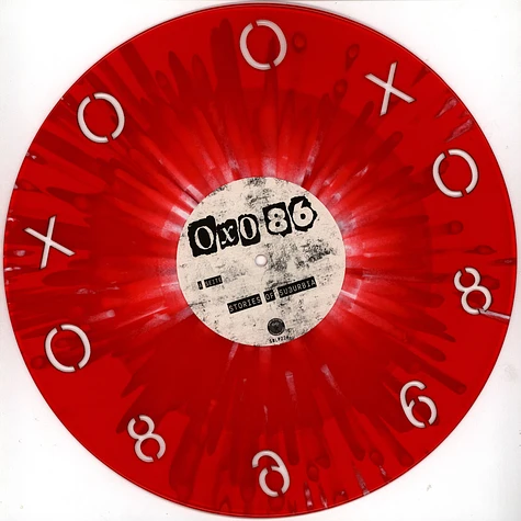 Oxo 86 - Stories Of Suburbia Clear-Red W/ White Splatter Vinyl Edition