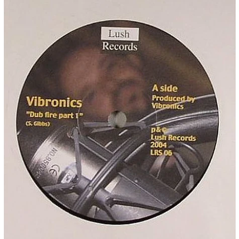 Vibronics - Dub Fire Part 1 & 2