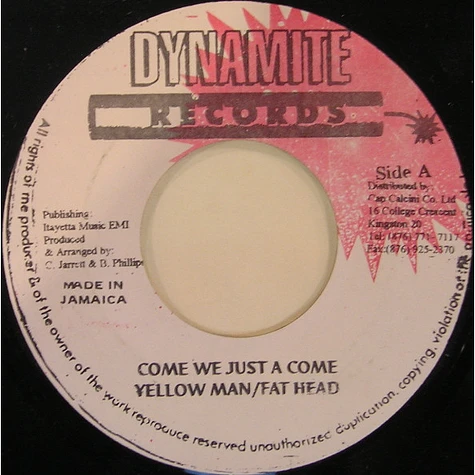 Yellowman & Fathead - Come We Just A Come