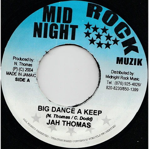 Jah Thomas / Jah Thomas & The Roots Radics - Big Dance A Keep