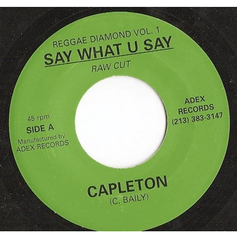 Capleton - Say What U Say / Boom