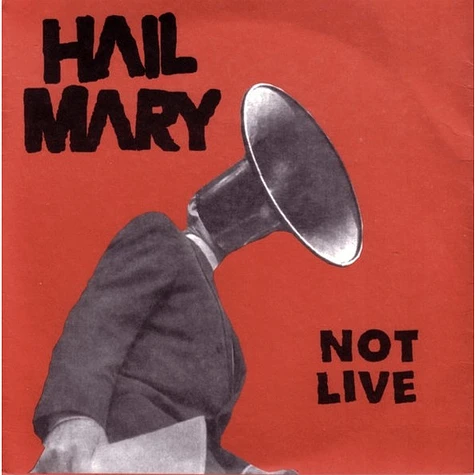 Hail Mary - Not Live