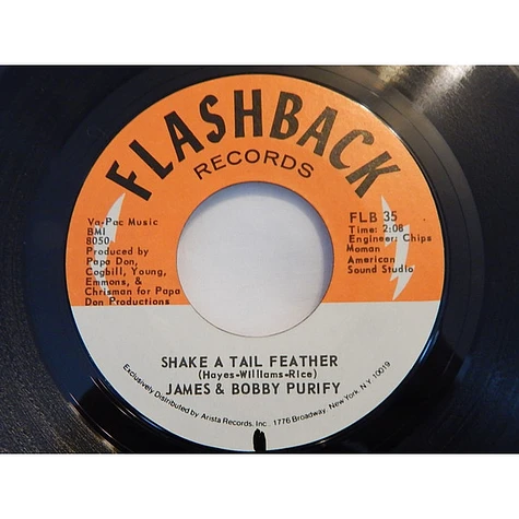 James & Bobby Purify - Shake A Tail Feather / Goodness Gracious